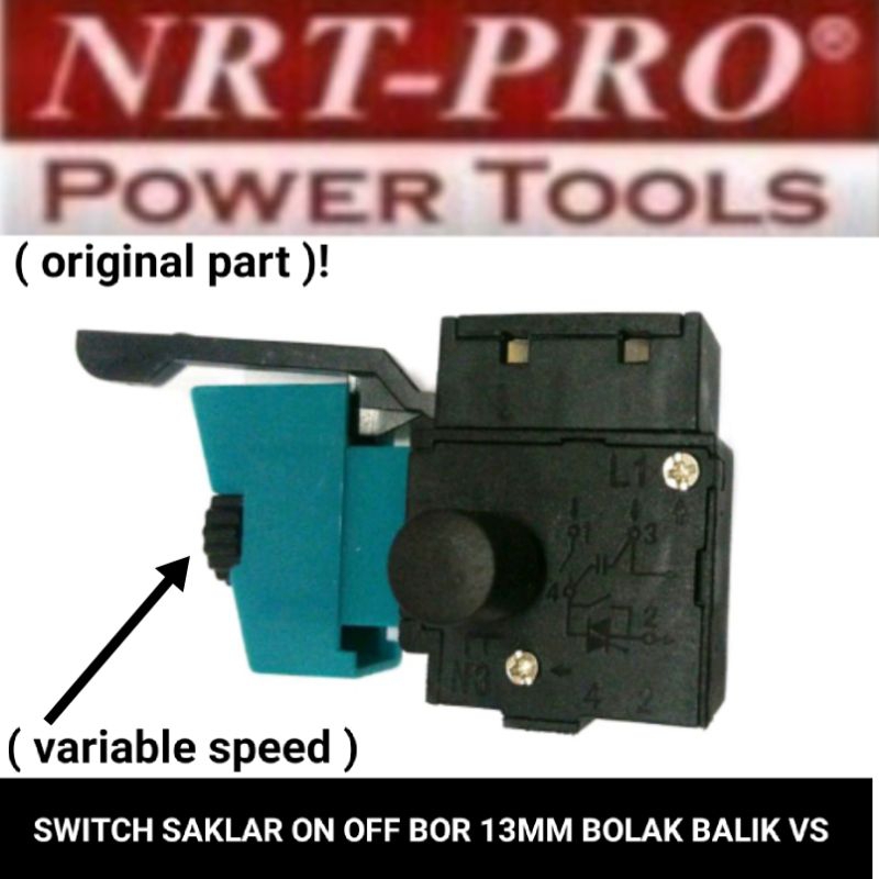 Jual switch saklar on off bor 13mm bolak balik ( variable speed ) NRT ...