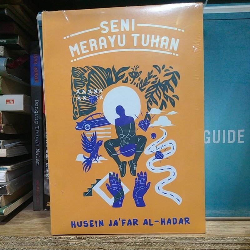 Jual Buku Seni Merayu Tuhan By Husein Jafar Al Hadar Shopee Indonesia