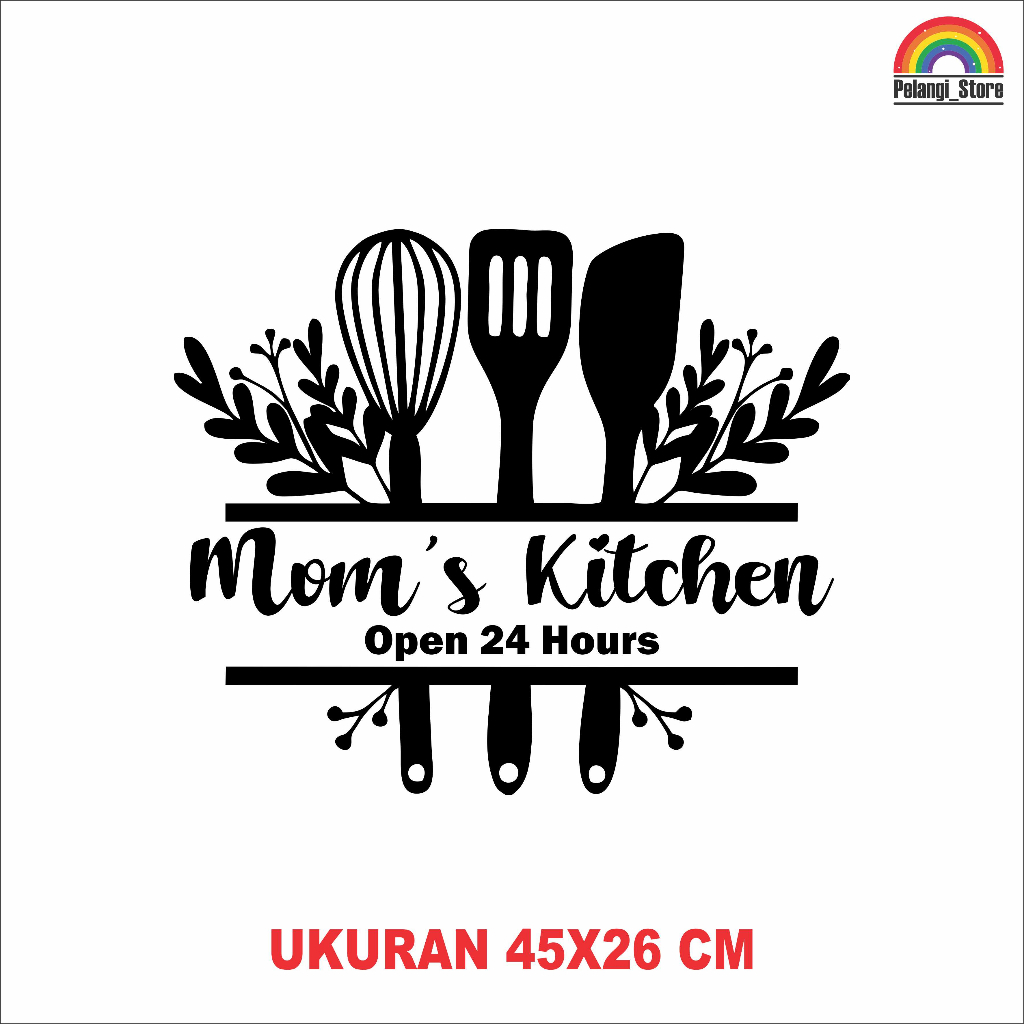 Jual Wall Sticker Quote Motivasi Mom's Kitchen Stiker Dekorasi Dinding ...