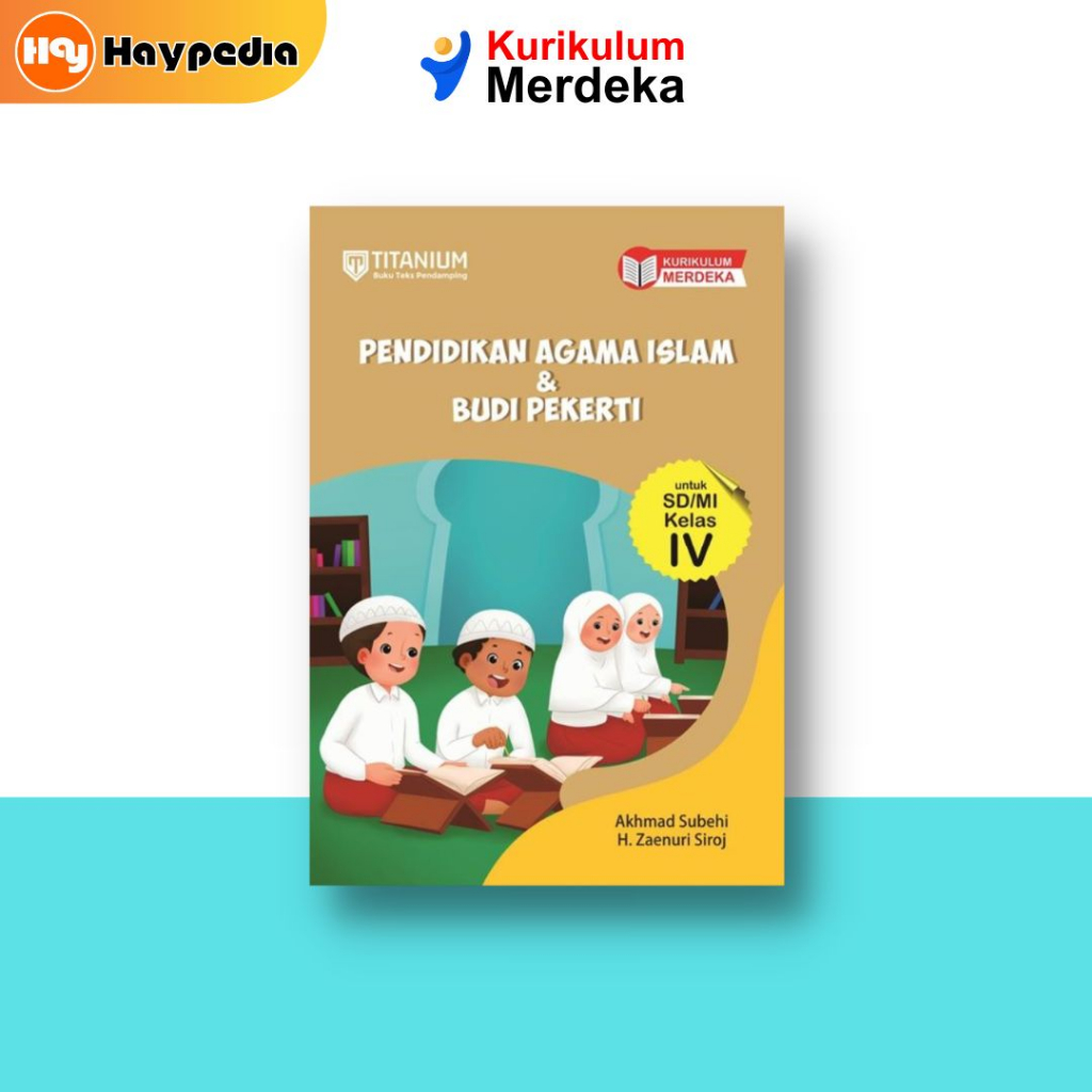 Jual Buku Kurikulum Merdeka Kelas 4 | TITANIUM: Buku Teks Pendamping ...