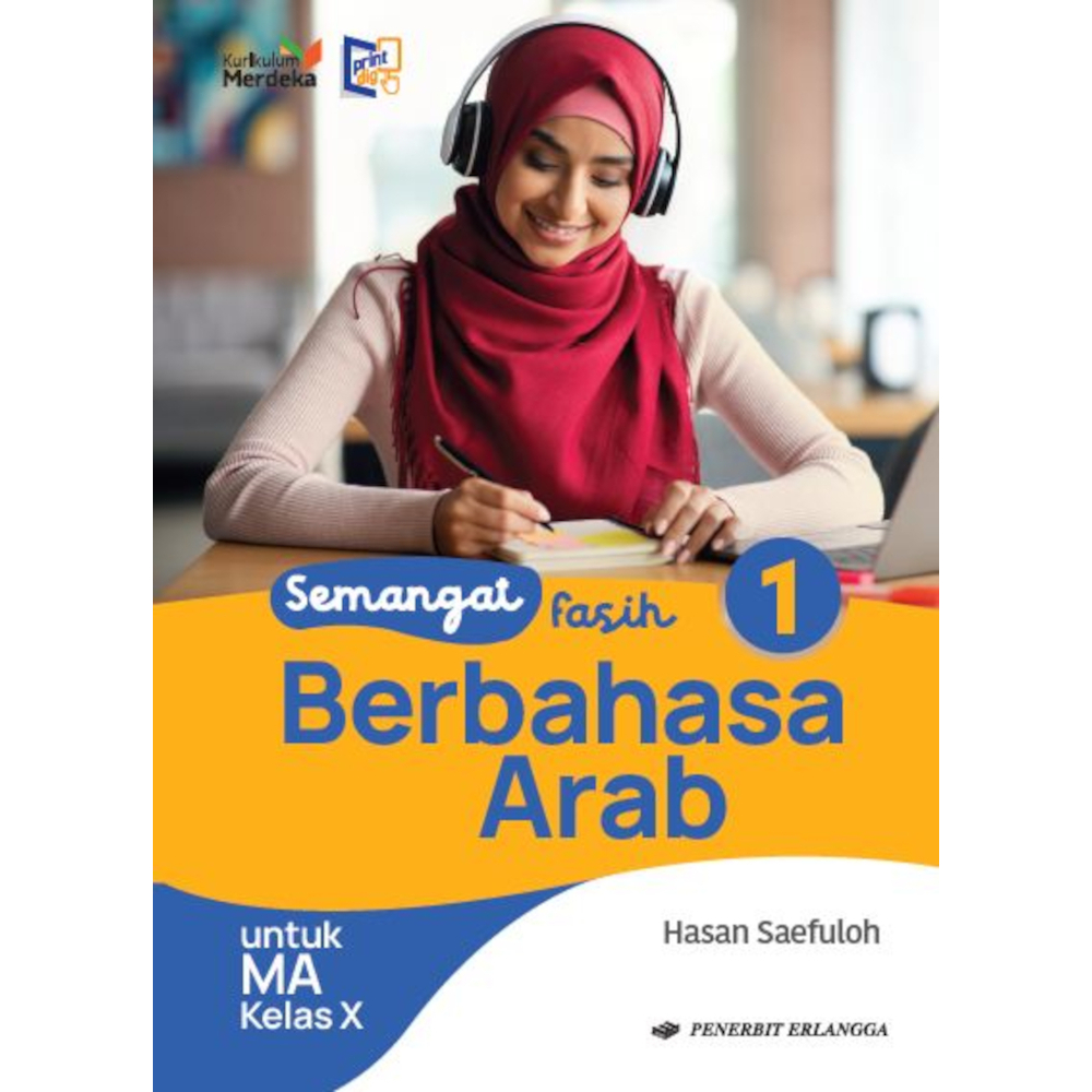 Jual Buku MA SEMANGAT FASIH BERBAHASA ARAB Kelas 10 Kurikulum Merdeka ...