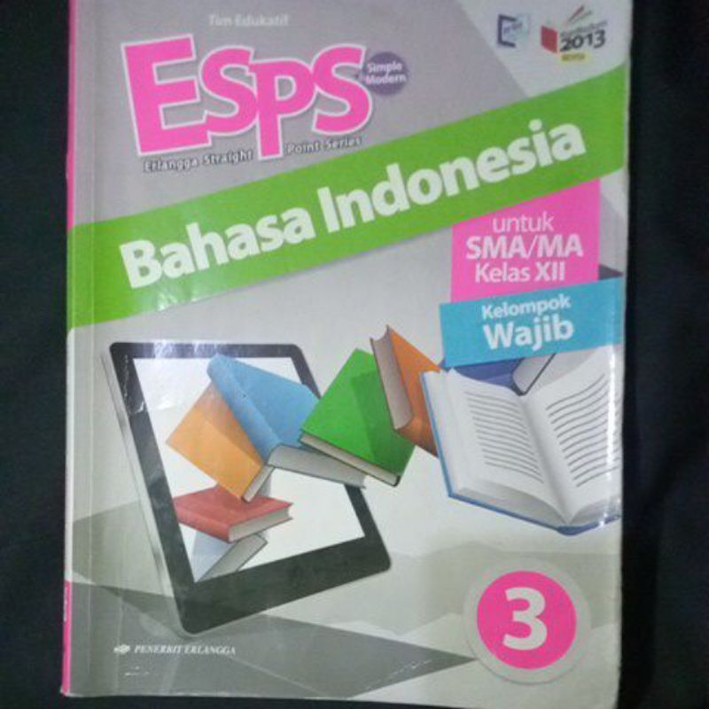 Jual BUKU BEKAS BAHASA INDONESIA KELAS 12 ESPS ERLANGGA K13 REVISI ...