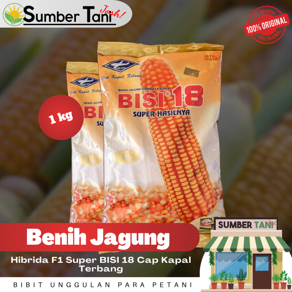 Jual Benih Jagung BISI 18 Kemasan 1kg Cap Kapal Terbang EXP 02-12-2024 ...