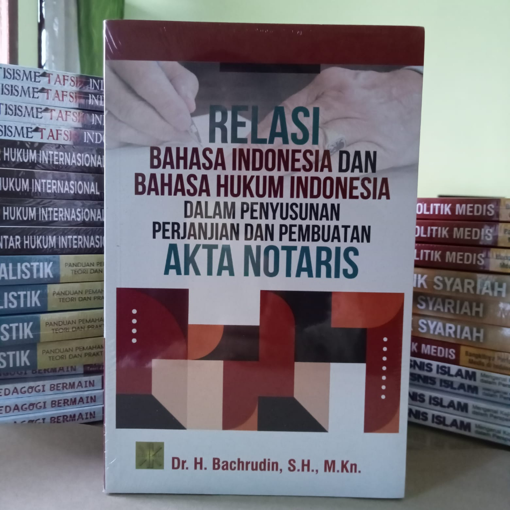 Jual RELASI BAHASA HUKUM INDONESIA DALAM PENYUSUNAN PERJANJIAN DAN ...