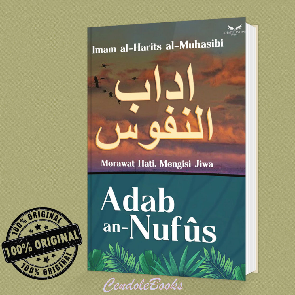 Jual Buku Adab an-Nufus : Merawat Hati, Mengisi Jiwa - Imam al-Harits ...