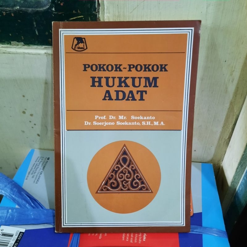 Jual Pokok Pokok Hukum Adat Oleh Prof Dr Mr Soekanto Dan Dr Soerjono