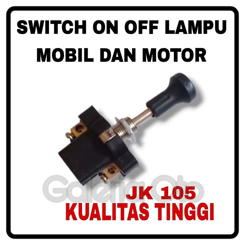 Jual Saklar / Switch ON OFF Lampu JK105 1x TARIK Mobil Dan Motor ...