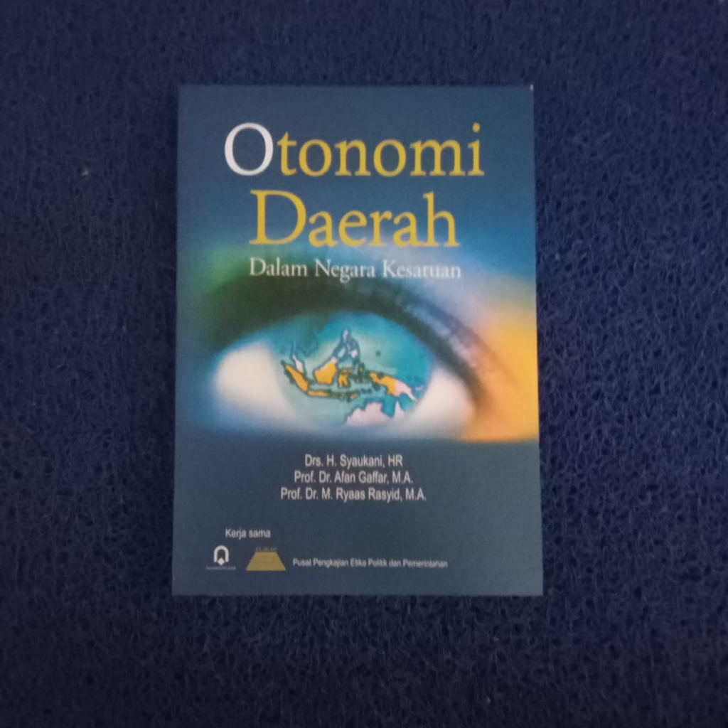 Jual Buku Otonomi Daerah Dalam Negara Kesatuan Ori Terapibuku | Shopee ...