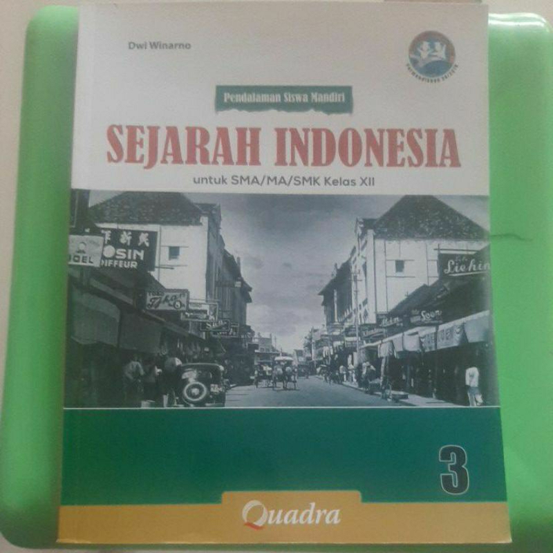 Jual BUKU SEJARAH INDONESIA KELAS XII 3 12 SMA MA QUADRA | Shopee Indonesia