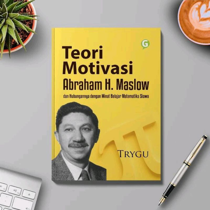 Jual Buku Teori Motivasi Abraham H. Maslow | Shopee Indonesia