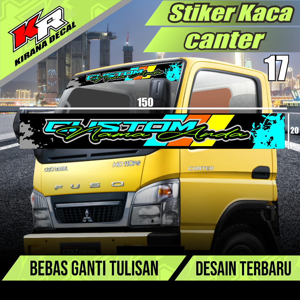 Jual STIKER KACA DEPAN UNTUK CANTER TERBARU KIRANA DECAL KODE 17 ...