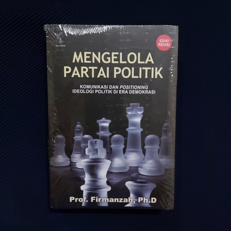 Jual Buku Original / Mengelola Partai Politik Edisi Revisi Komunikasi ...