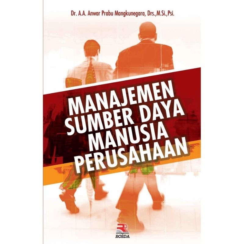 Jual Manajemen Sumber Daya Manusia Perusahaan By Dr Anwar Prabu Mangkunegara Shopee Indonesia