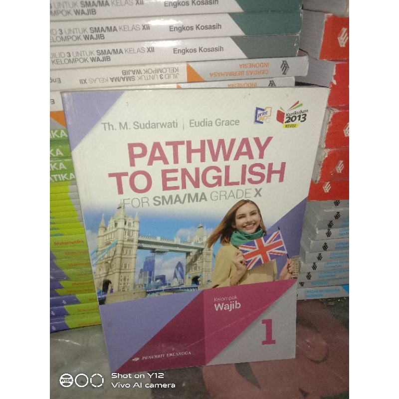 Jual PATHWAY TO ENGLISH FOR SMA/MA GRADE X By Sudarwati | Shopee Indonesia