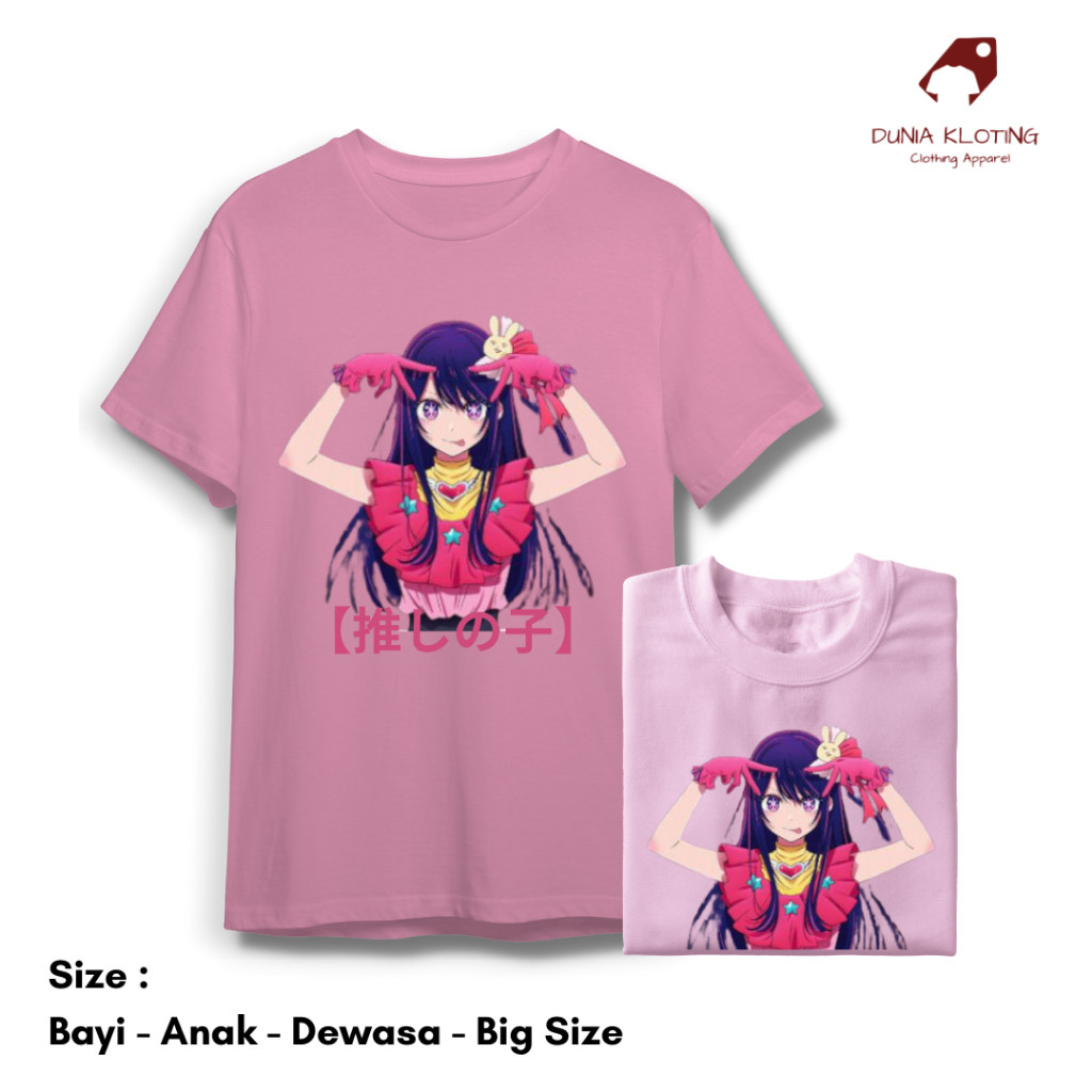 Jual Baju Kaos Tshirt Anime Anak Dewasa BIG SIZE OSHI NO KO Ai Hoshino