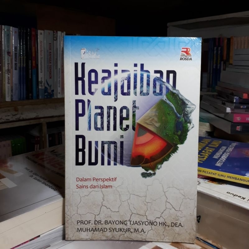 Jual Buku KEAJAIBAN PLANET BUMI: Dalam Perspektif Sains Dan Islam ...