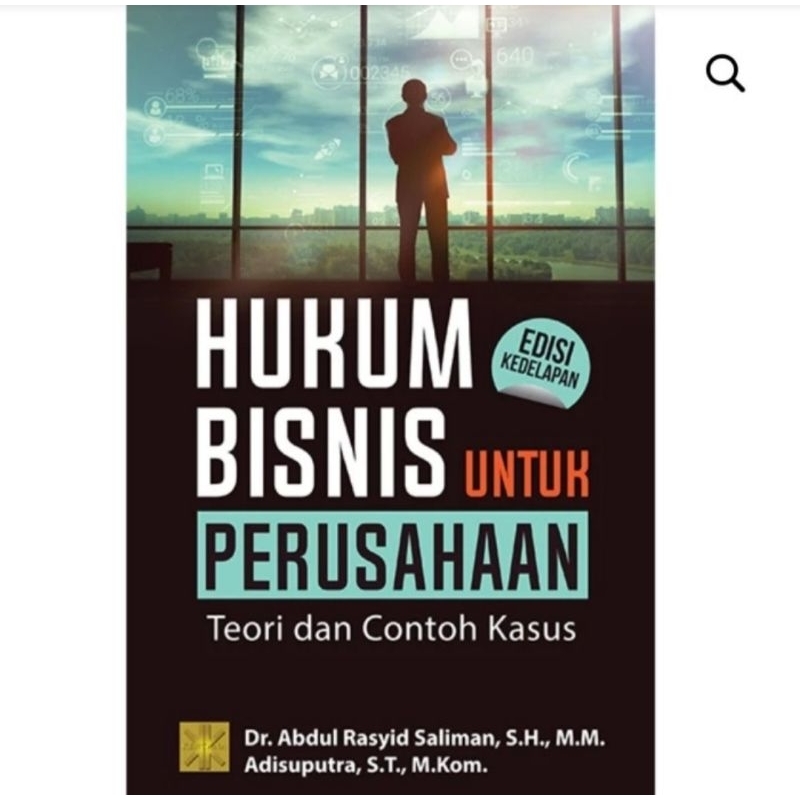 Jual HUKUM BISNIS UNTUK PERUSAHAAN TEORI DAN CONTOH KASUS | Shopee ...