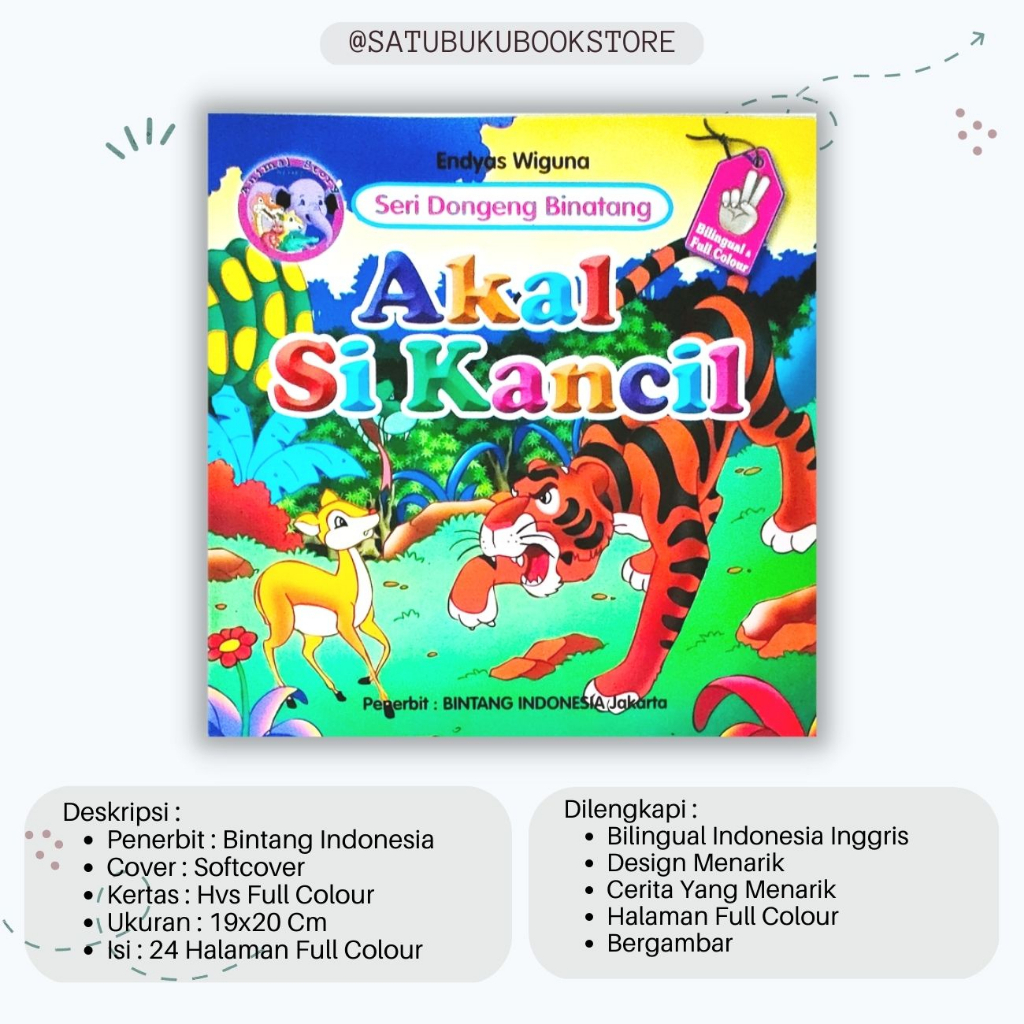 Jual Buku Cerita Anak Seri Dongeng Binatang Akal Si Kancil Bilingual ...