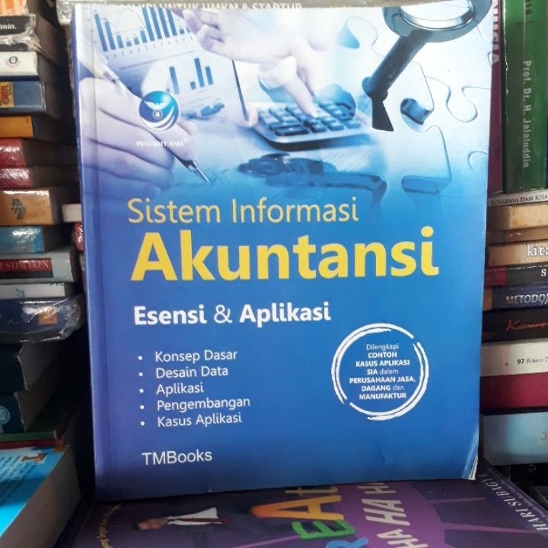 Jual Sistem Informasi Akuntansi,Esensi& Aplikasi | Shopee Indonesia