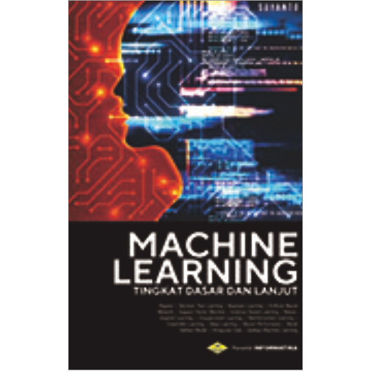 Jual BUKU MACHINE LEARNING (TINGKAT DASAR DAN LANJUT) | Shopee Indonesia