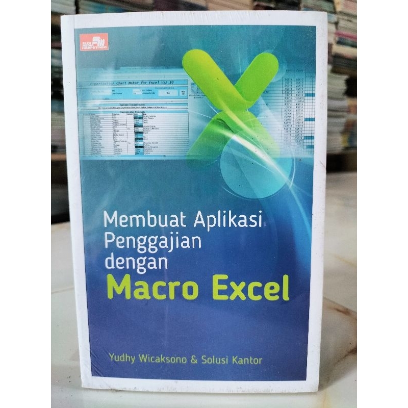 Jual Buku Komputer Membuat Aplikasi Penggajian Dengan Macro Excel Shopee Indonesia 3600