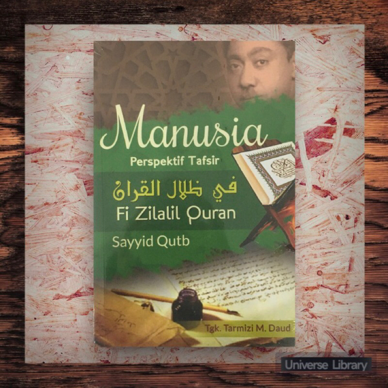 Jual Manusia Perspektif Tafsir Fi Zilalil Quran Sayyid Qutb | Shopee ...