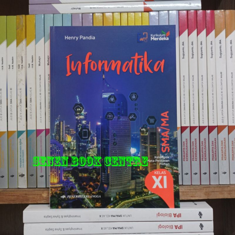 Jual Buku Informatika Kelas 2xi 11 Sma Erlangga Kurikulum Merdeka Shopee Indonesia 2138