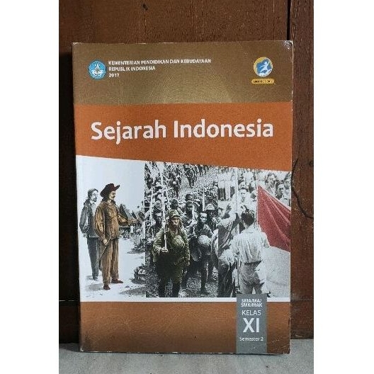 Jual BUKU SEJARAH INDONESIA KELAS 11 SMA SEMESTER 2 K-13 KEMDIKBUD ...