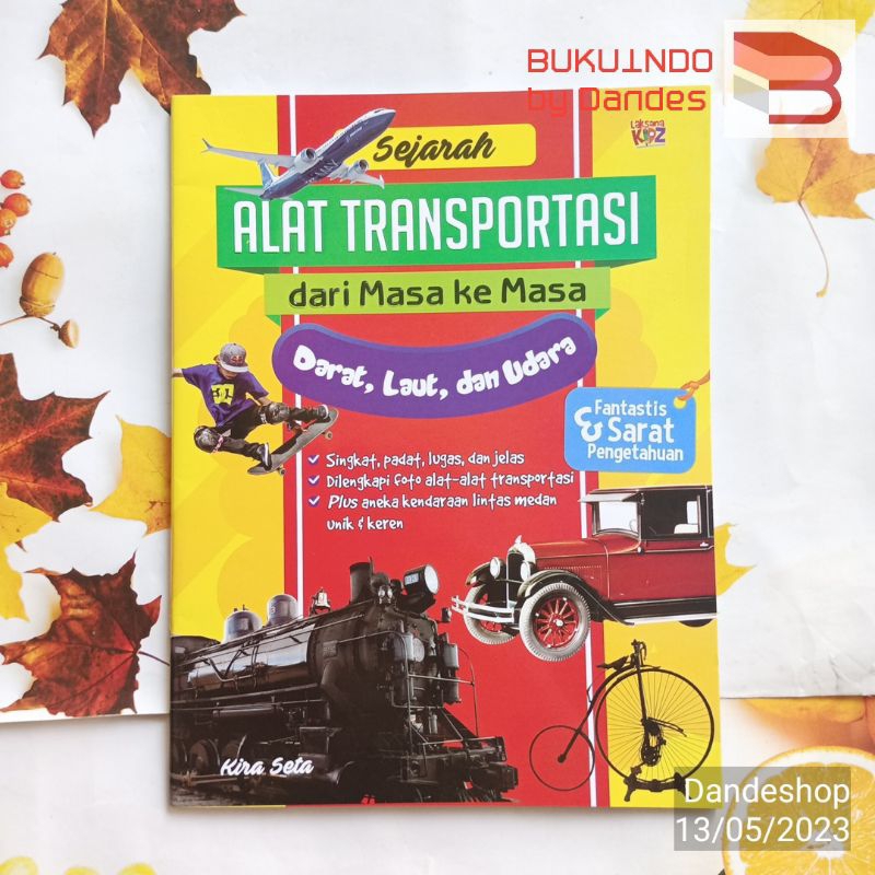 Jual Sejarah Alat Transportasi Dari Masa Ke Masa Darat Laut Dan Udara ...