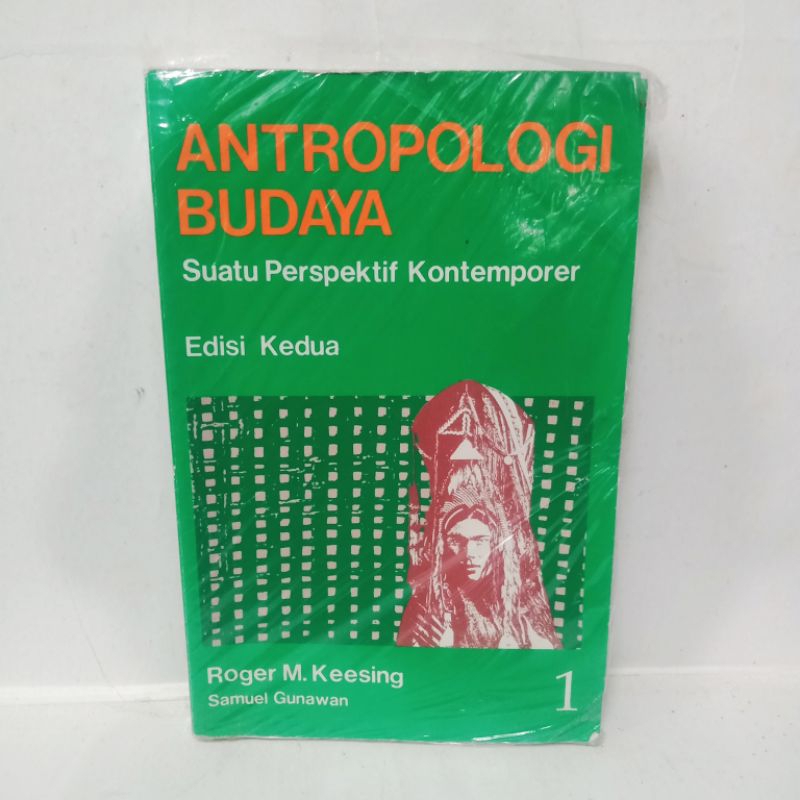 Jual ANTROPOLOGI BUDAYA Suatu Perspektif Kontemporer Jilid 1 .Keesing ...