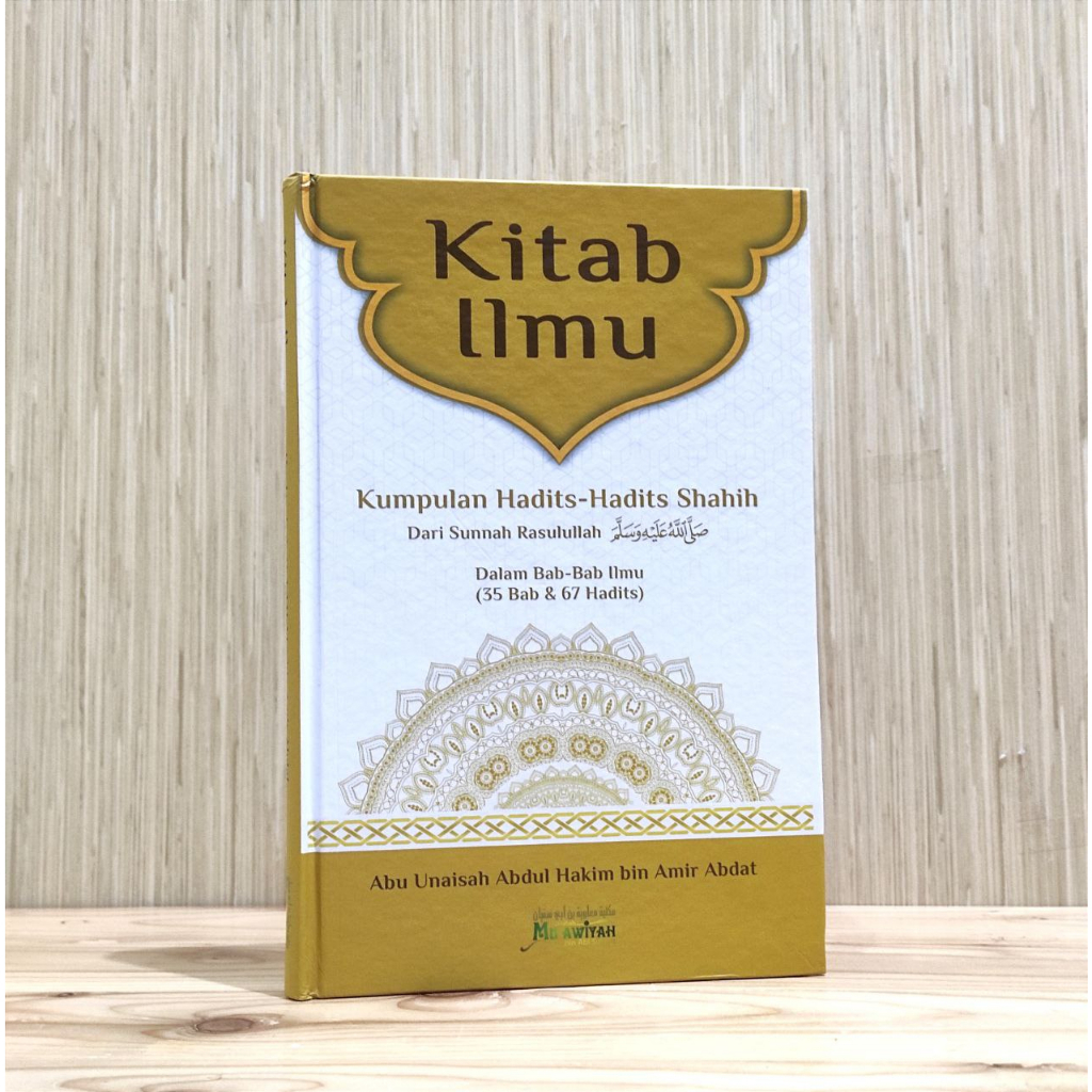 Jual KITAB ILMU Kumpulan Hadits-Hadits Shahih dari Sunnah Rasulullah ...
