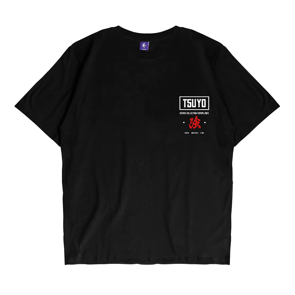 KIZARU T-Shirt Kekuatan Origin dan STRENGTH TSUYO
