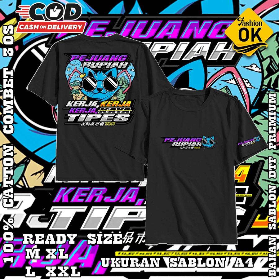 Jual Kaos PEJUANG RUPIAH (Kerja, Kerja, Kerja) / Kaos Kata Kata / Kaos ...