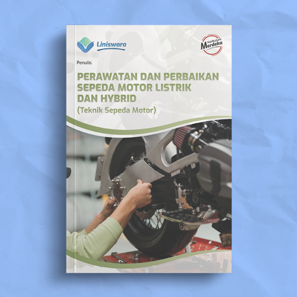 Jual Buku SMK Kurikulum Merdeka PERAWATAN DAN PERBAIKAN SEPEDA MOTOR