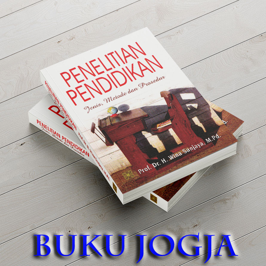 Jual PENELITIAN PENDIDIKAN Jenis, Metode Dan Prosedur WINA SANJAYA ...