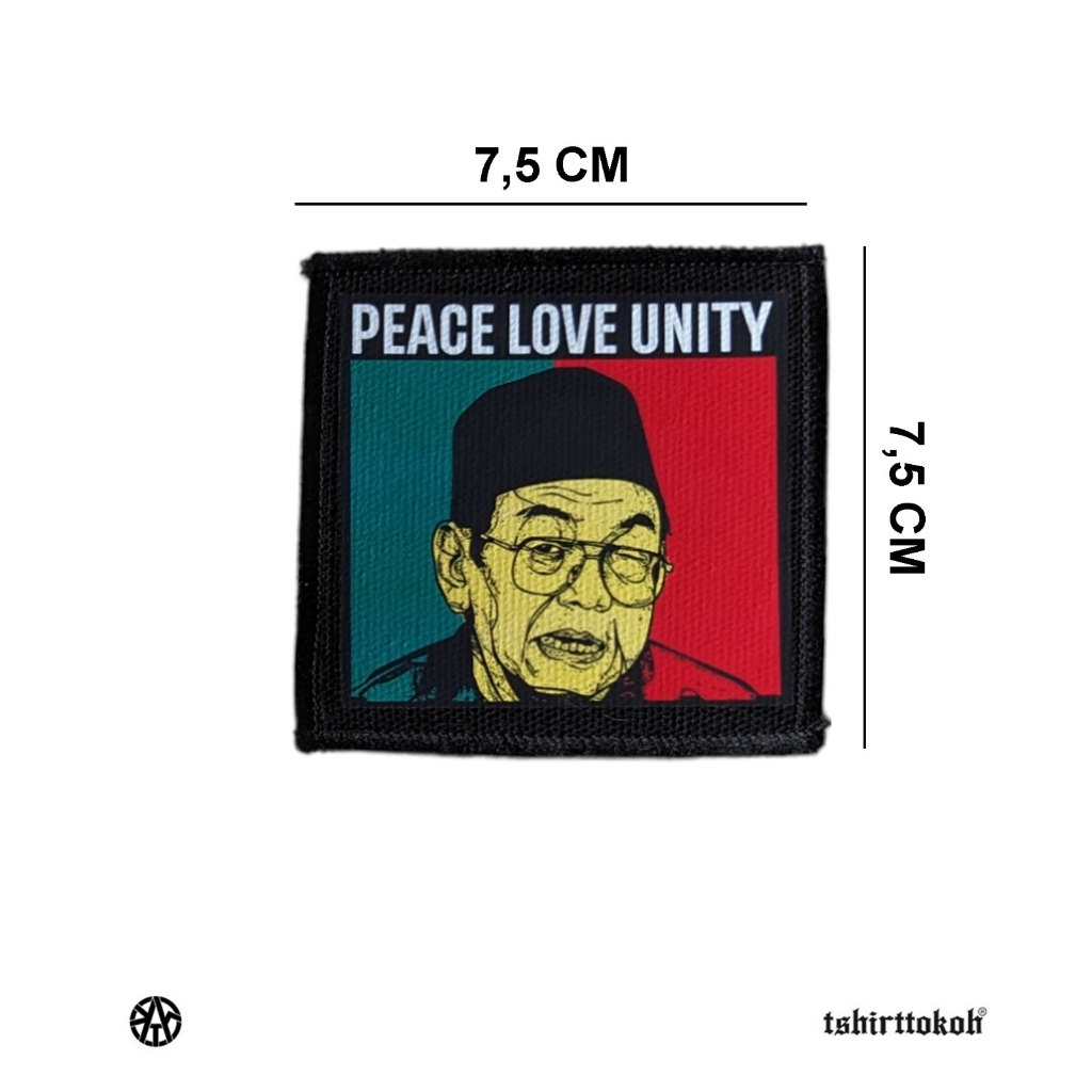 Jual Tshirttokoh - Patch Gus Dur Gusdur Peace Love Unity | Shopee Indonesia