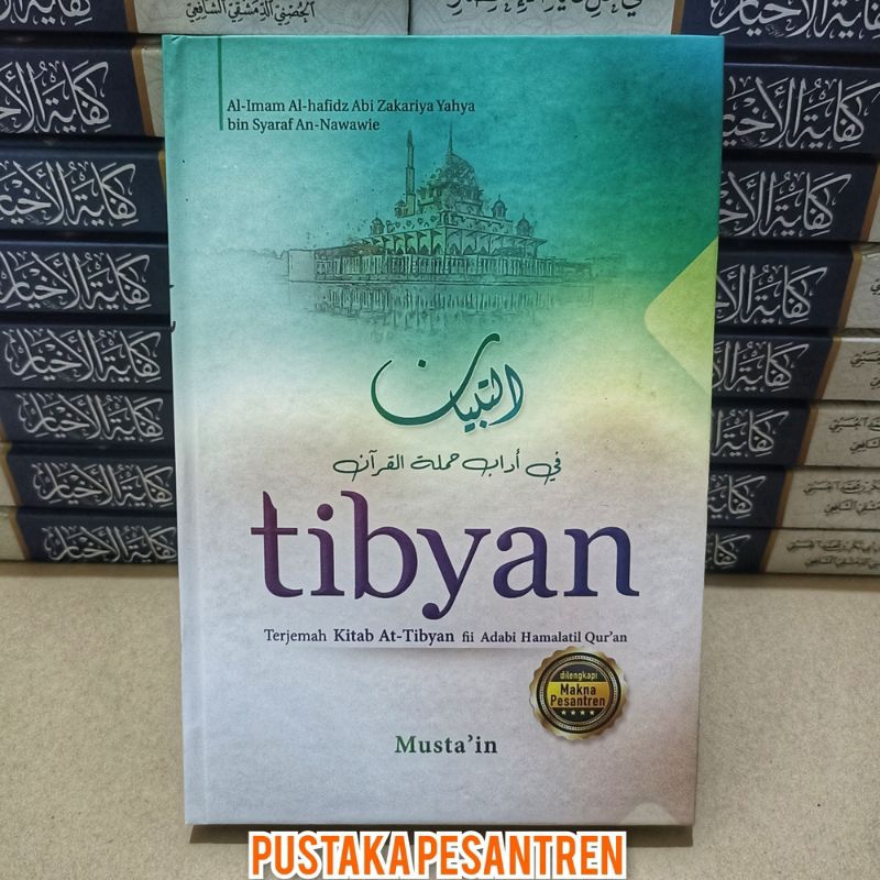 Jual Terjemah Kitab At Tibyan Fii Adabi Hamalatil Qur'an Quran Lengkap ...