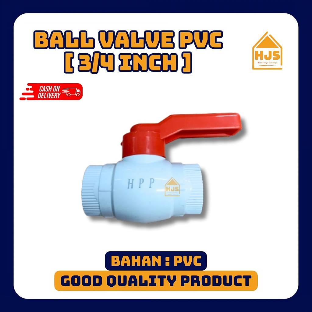 Jual Ball Valve Pvc 3 4 Inch Stop Kran Pvc 3 4 Inch Hpp Shopee