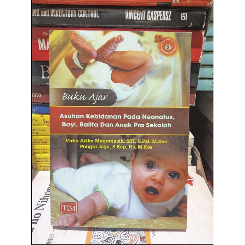 Jual Buku Ajar Asuhan Kebidanan Pada Neonatus Bayi,Balita Dan Anak Pra ...