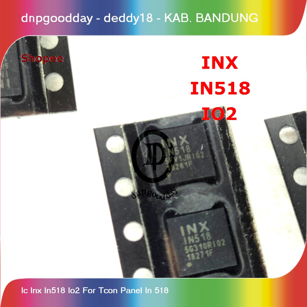 Jual ic inx in518 io2 for tcon panel in 518 | Shopee Indonesia