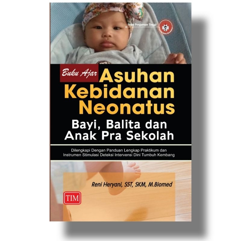 Jual BUKU AJAR ASUHAN KEBIDANAN ASKEB NEONATUS BAYI BALITA DAN ANAK PRA ...