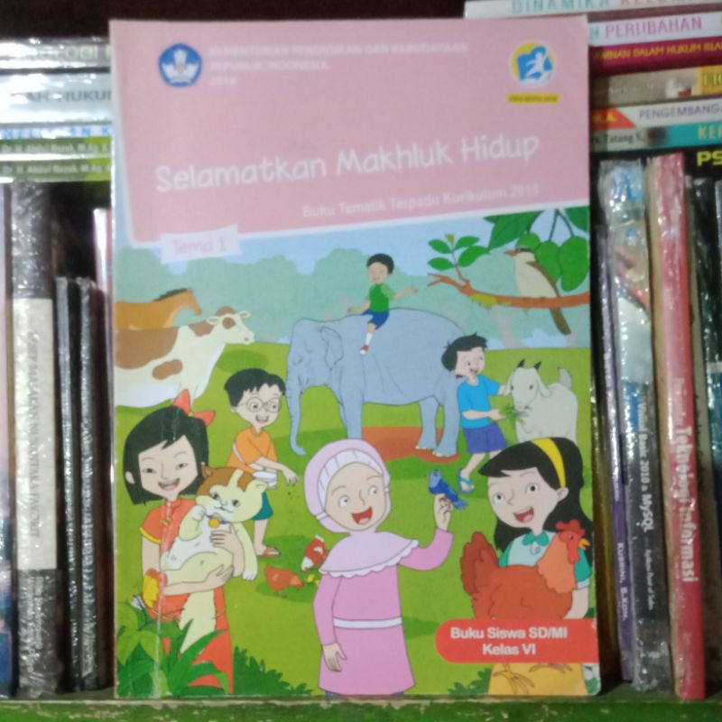 Jual Buku Tematik Kelas Vi 6 Sd Mi Tema 1 Selamatkan Makhluk Hidup Kurikulum 2013 Edisi Revisi