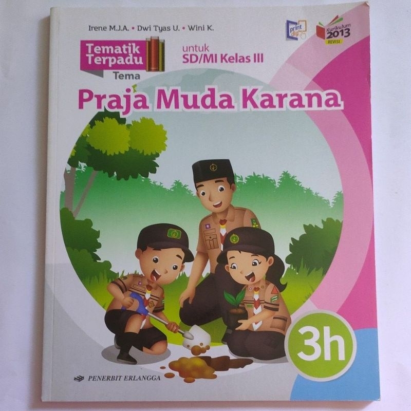 Jual Buku Pendidikan Tematik Terpadu Tema Praja Muda Karana 3h Untuk Sd