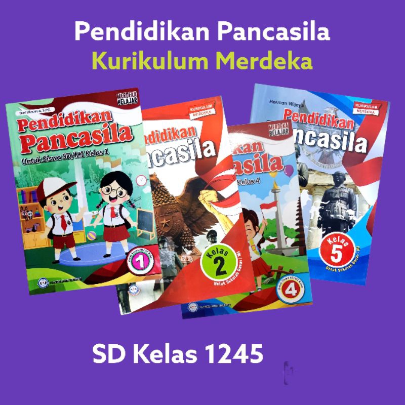 Jual Pendidikan Pancasila Kelas 1245 Kurikulum Merdeka Penerbit Global 