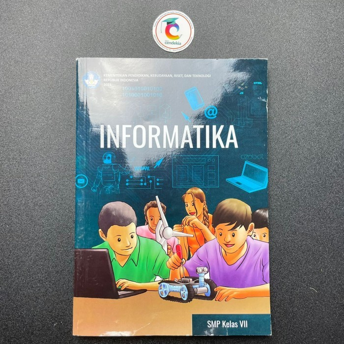 Jual Buku INFORMATIKA SMP Kelas 7 KEMENDIKBUD 2021 Kurikulum Merdeka ...