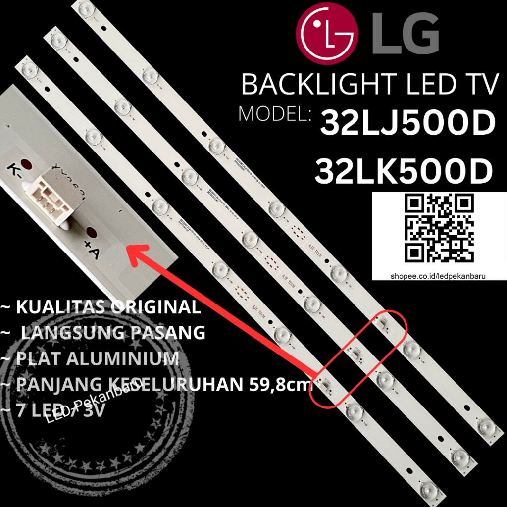 Jual BACKLIGHT LED TV LG 32 INC 32LJ500 D 32LJ500D 32LJ LAMPU BL 7K 3V ...