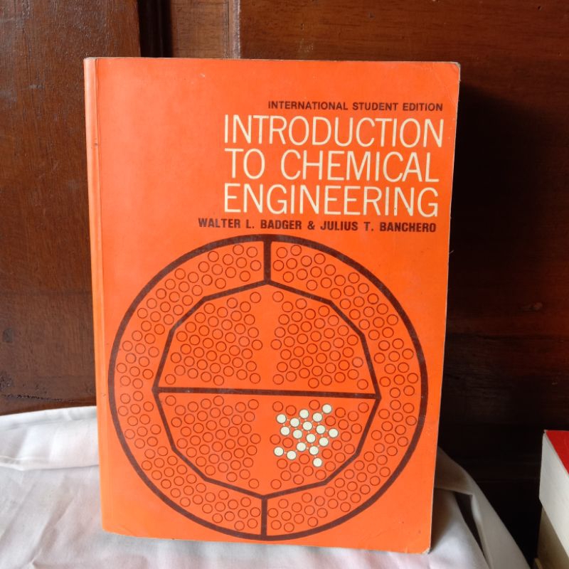 Jual INTRODUCTION TO CHEMICAL ENGINEERING OLEH WALTER L. BADGER &amp; JULIUS T. BANCHERO | Shopee ...