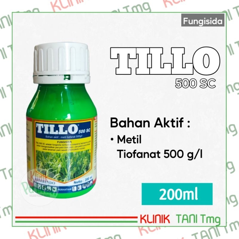 Jual TILLO 500SC - 200ml | FUNGISIDA SISTEMIK BERBAHAN AKTIF METIL ...