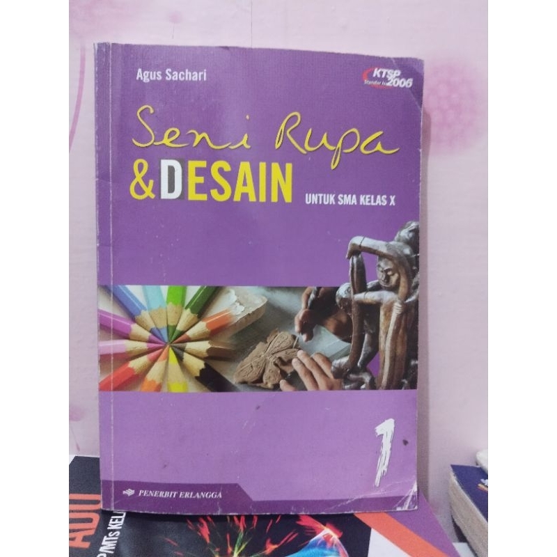 Jual BUKU SENI RUPA DAN DESAIN KELAS 10/X/1 SMA/MA | Shopee Indonesia