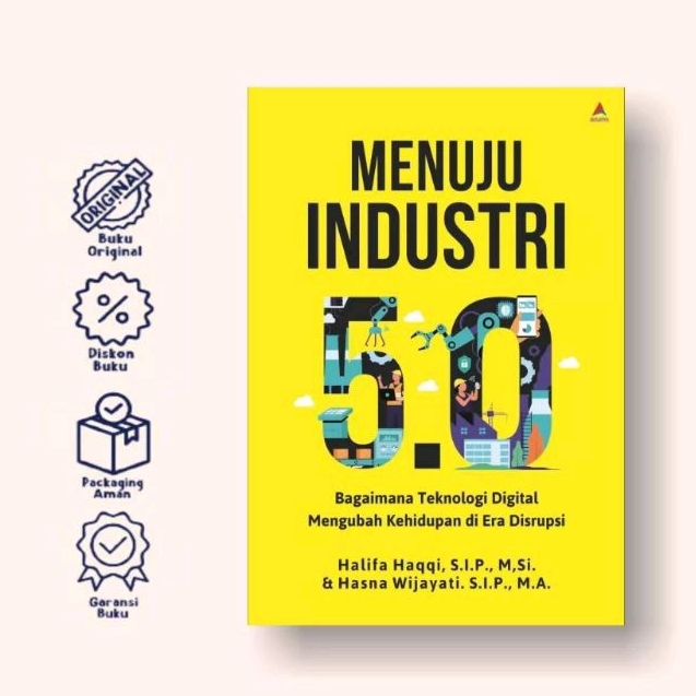 Jual Buku Menuju Industri 5.0 Bagaimana Teknologi Digital Mengubah ...